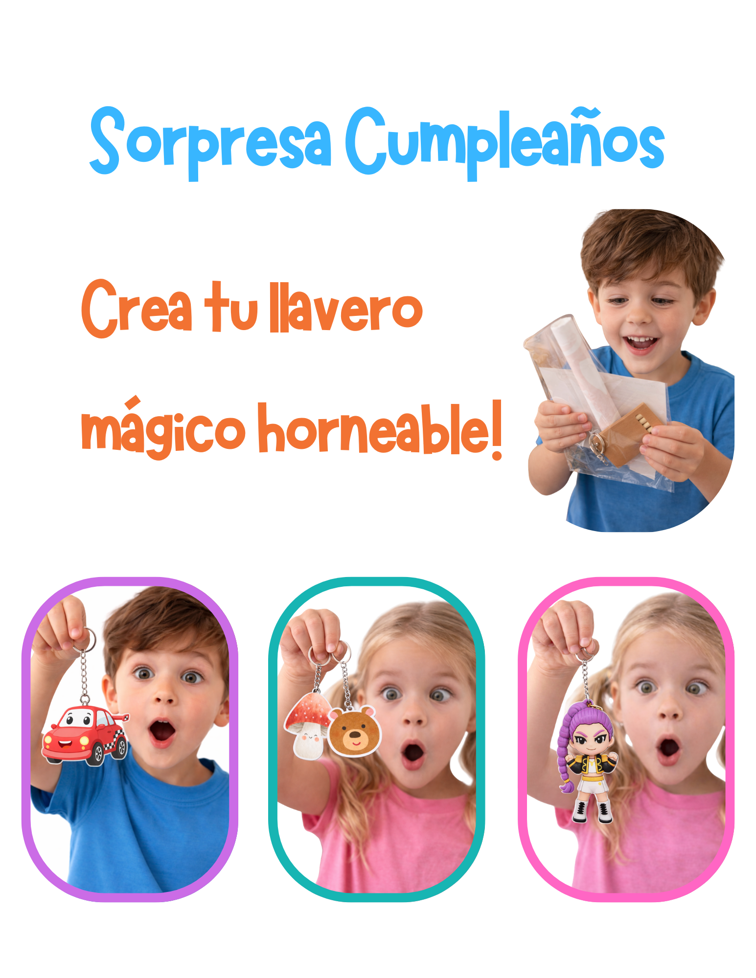 Sorpresas de Cumpleaños Crea tu Llavero Horneable
